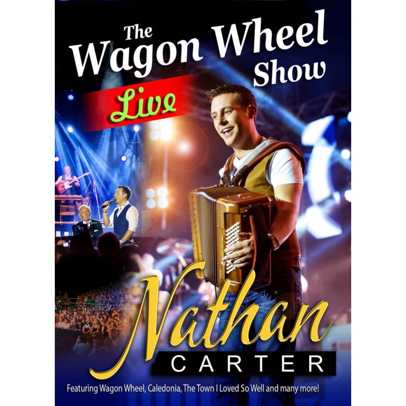 Picture of Nathan Carter - The Wagon Wheel Show: Live