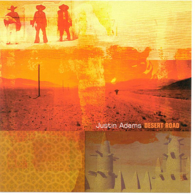 Picture of Justin Adams - Desert Road