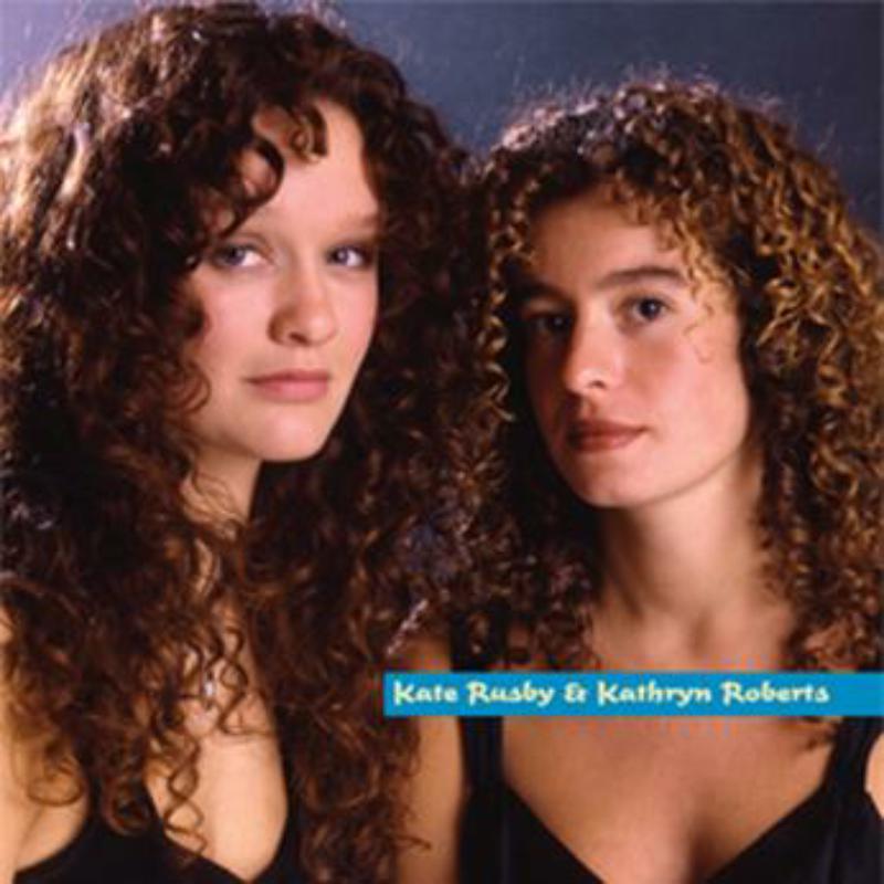 Picture of Kate Rusby & Kathryn Roberts - Kate Rusby & Kathryn Roberts
