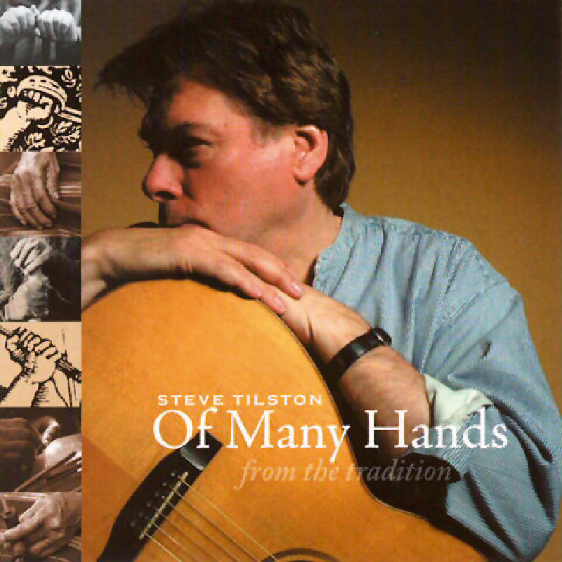 Picture of Steve Tilston - Of Many Hands