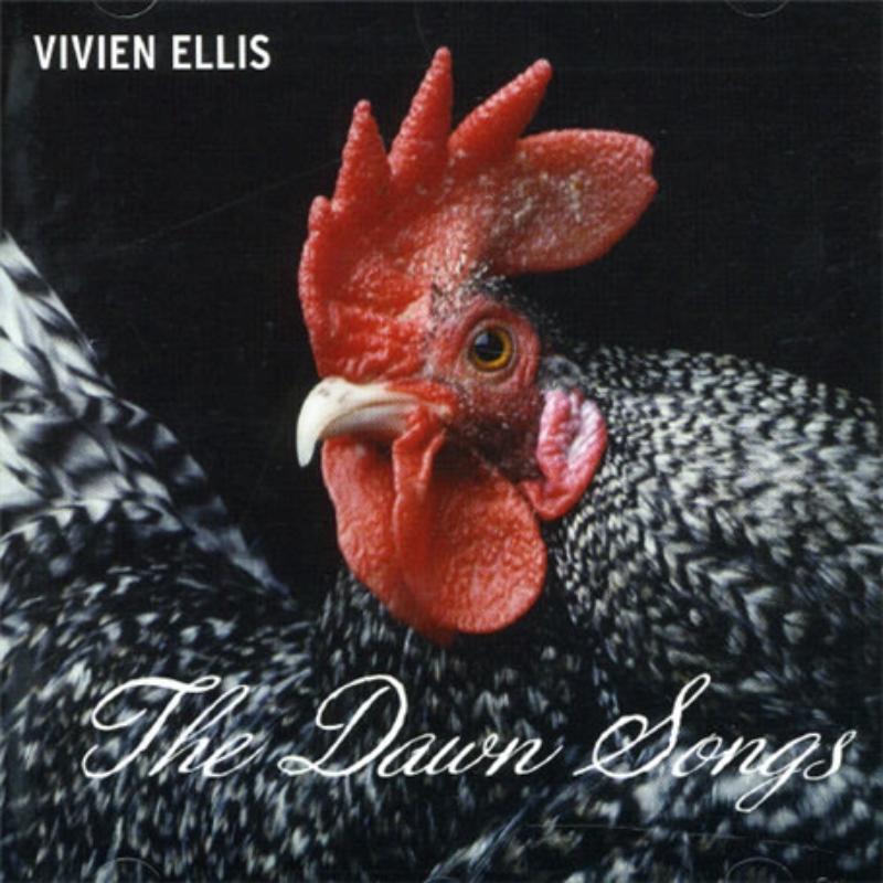 Picture of Vivian Ellis - The Dawn Songs