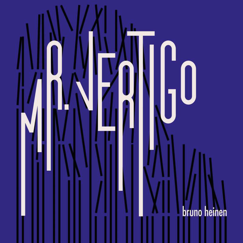Picture of Bruno Heinen - Mr. Vertigo