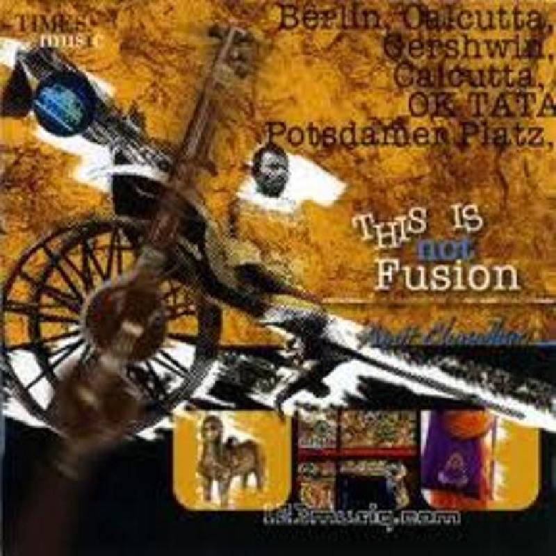 Picture of Amit Chaudhuri - This Is Not Fusion