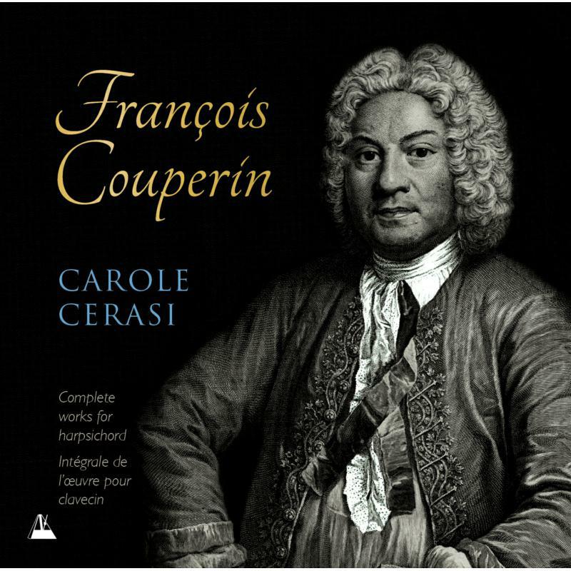 Picture of Carole Cerasi - Fran?ois Couperin: Complete Works for Harpsichord