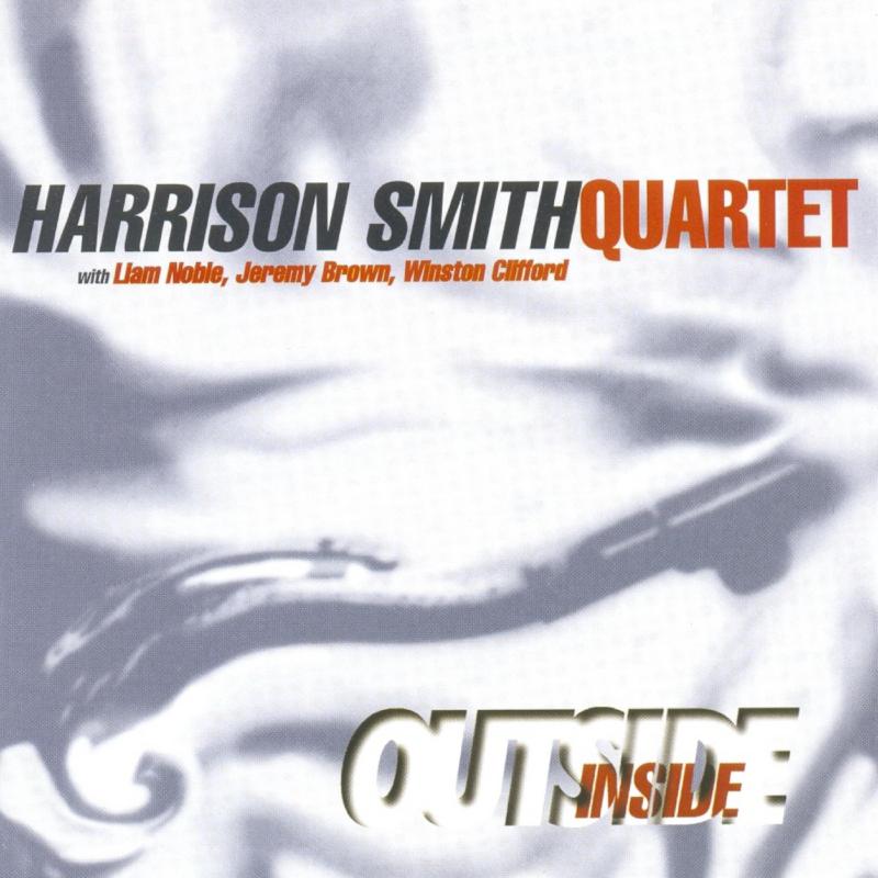 Picture of Harrison Smith Quartet - Outside Inside