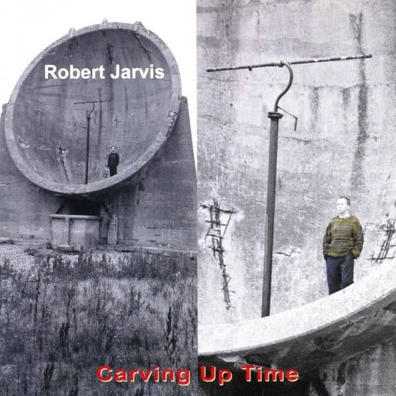 Picture of Robert Jarvis - Carving Up Time
