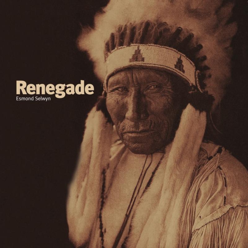 Picture of Esmond Selwyn - Renegade
