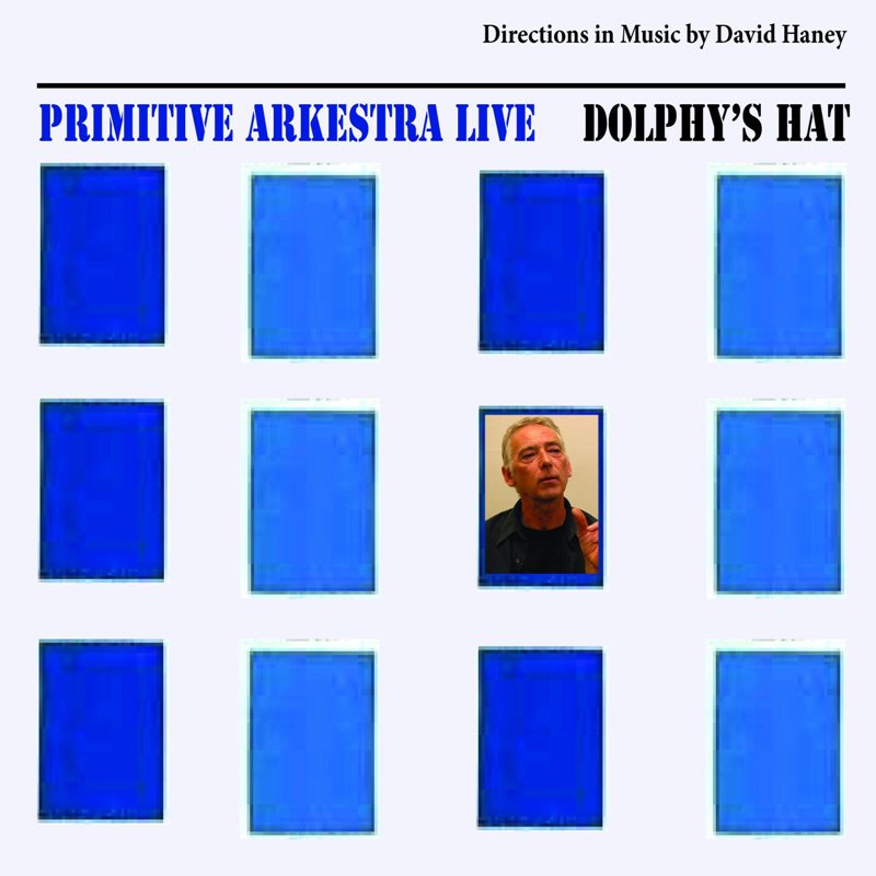 Picture of Primitive Arkestra - Dolphys Hat-Directions In Musi