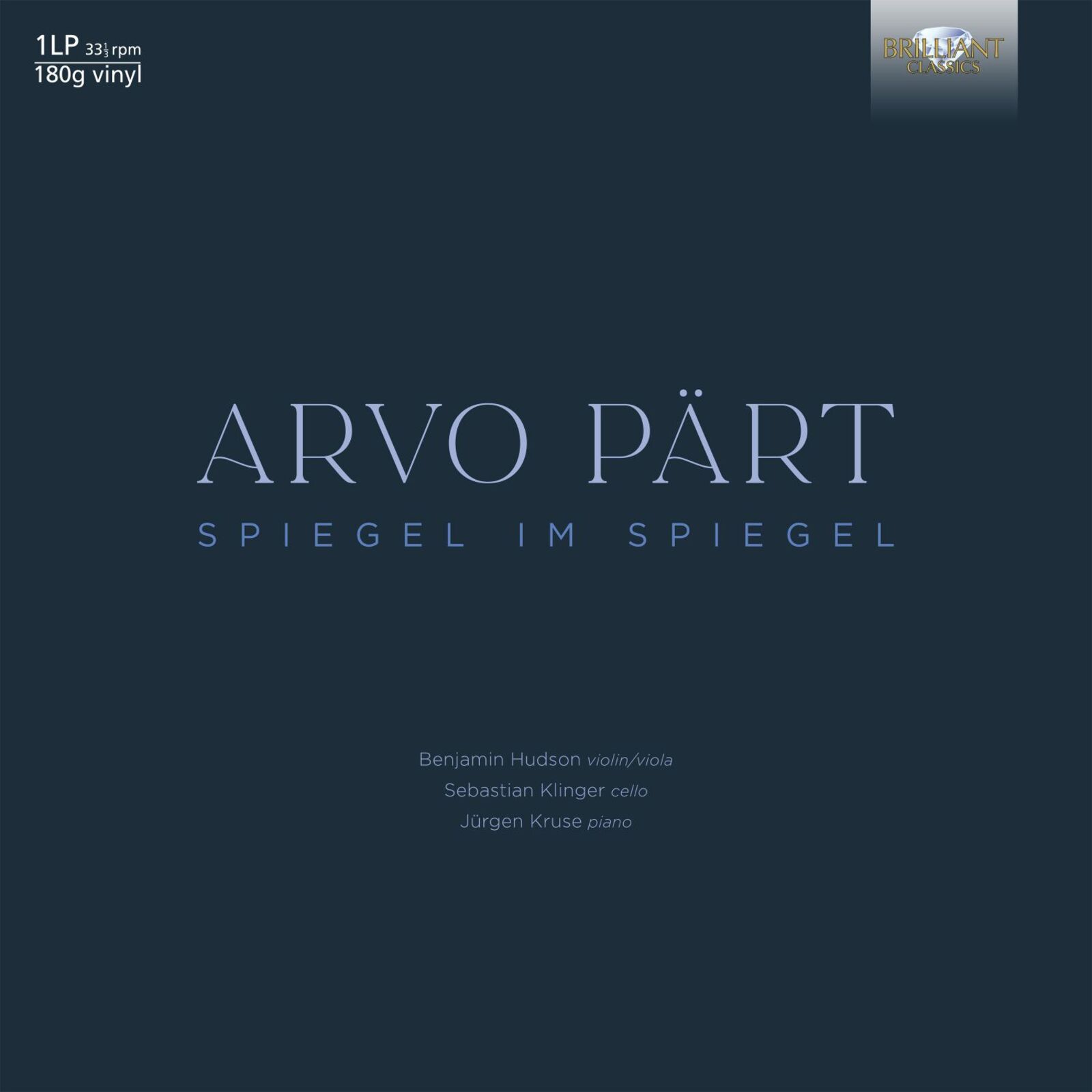 Picture of Benjamin Hudson/Sebastian Klinger/Jurgen Kruse - Arvo Part: Spiegel im Spiegel