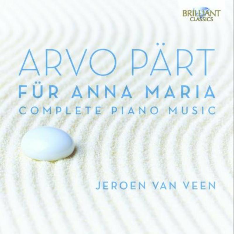 Picture of Jeroen Van Veen - Arvo Part: Complete Piano Music - F�r Anna Maria