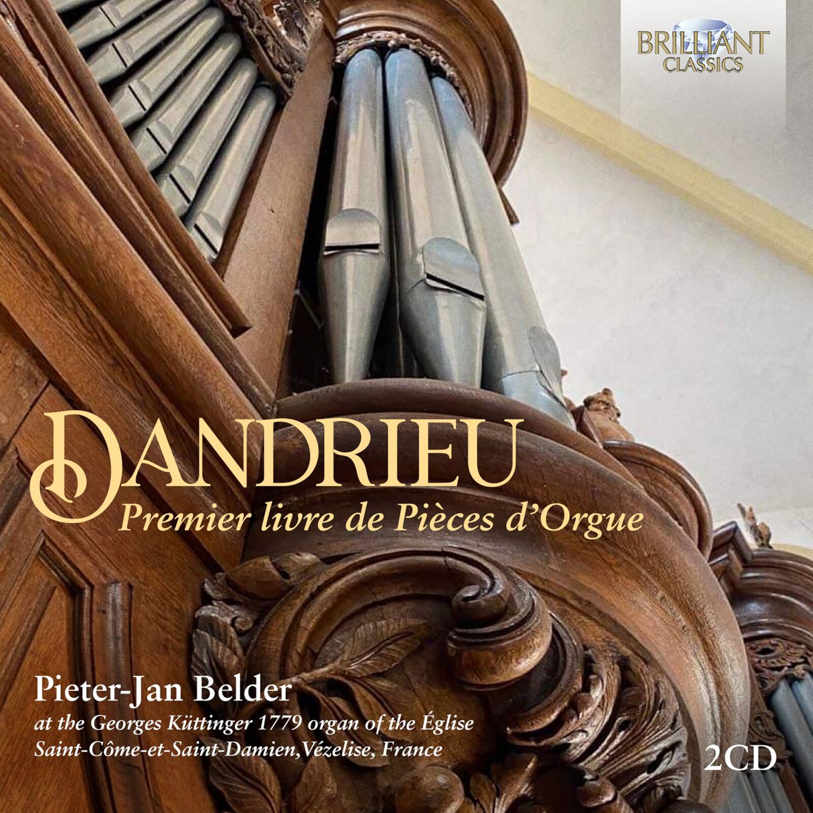 Picture of Pieter-Jan Belder - Dandrieu: Premier livre de Pieces d'Orgue