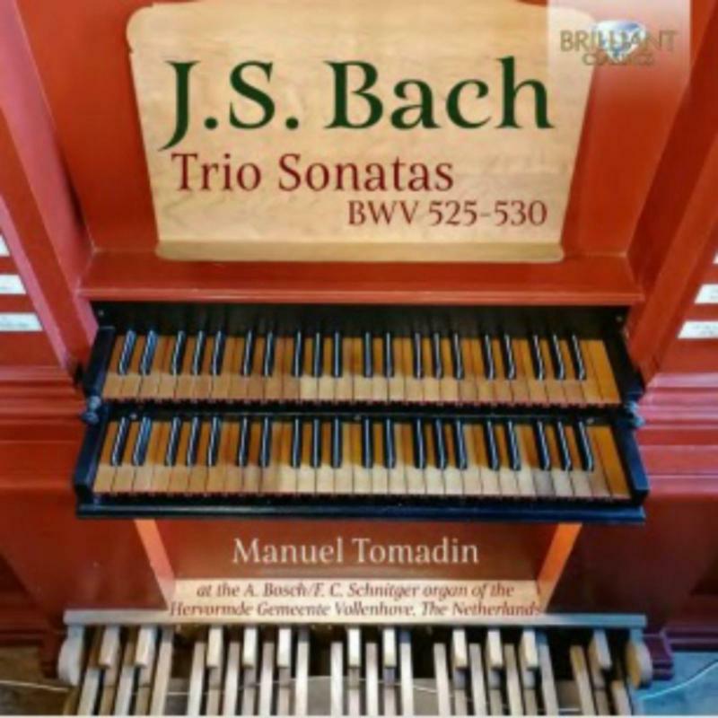 Picture of Manuel Tomadin - J.S. Bach: Trio Sonatas BWV 525-530