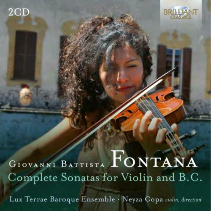 Picture of Neyza Copa|Lux Terrae Baroque Ensemble - Fontana: Complete Sonatas for Violin and B.C.