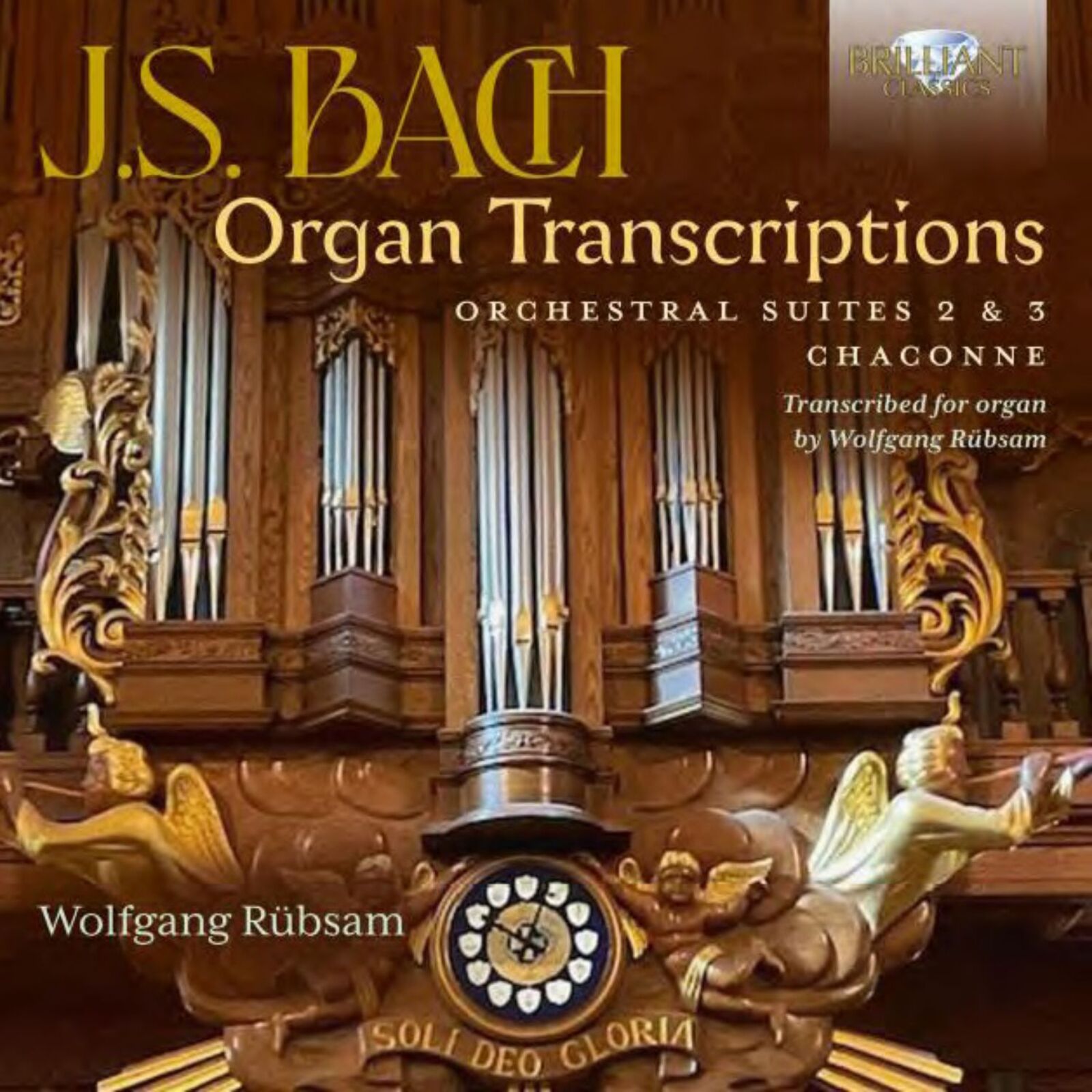 Picture of Wolfgang Rubsam - J.S. Bach: Organ Transcriptions. Orchestral Suites 2 & 3, Chaconne, transcribed for Organ by Wolfgang Rubsam