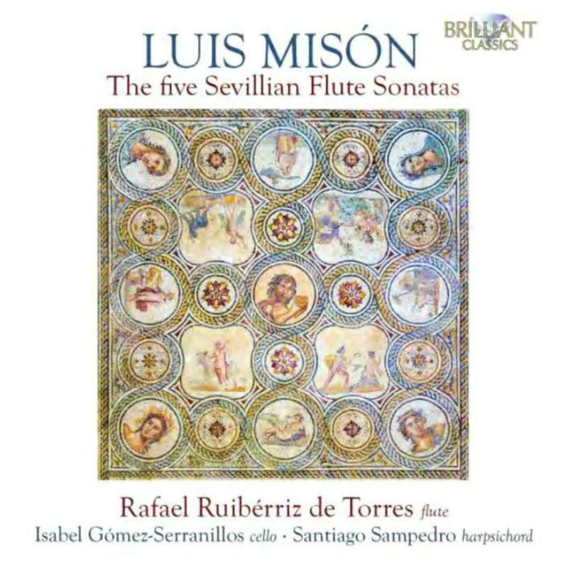 Picture of Rafael Ruiberriz de Torres / Isabel Gomez-Serranillos / Santiago Sampedro - Mison: The Five Sevillian Flute Sonatas