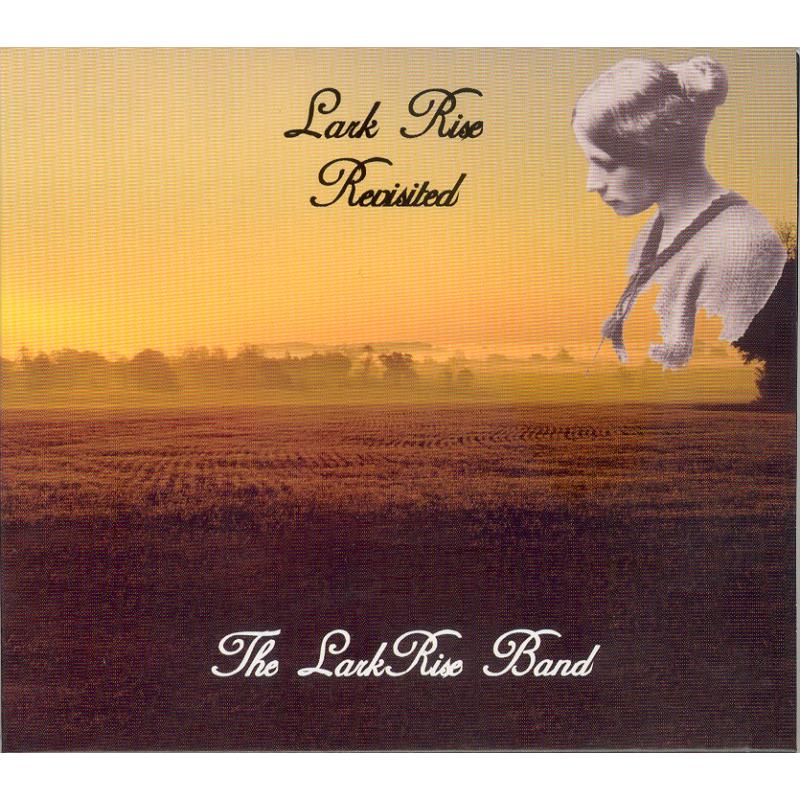 Picture of The Lark Rise Band - Lark Rise Revisited