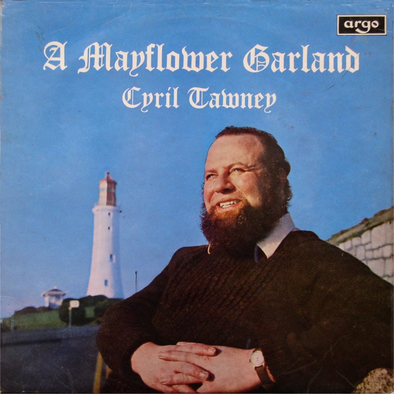 Picture of Cyril Tawney - A Mayflower Garland