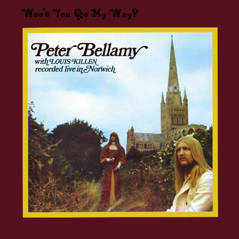Picture of Peter Bellamy With Louis Killen - Won't You Go My Way