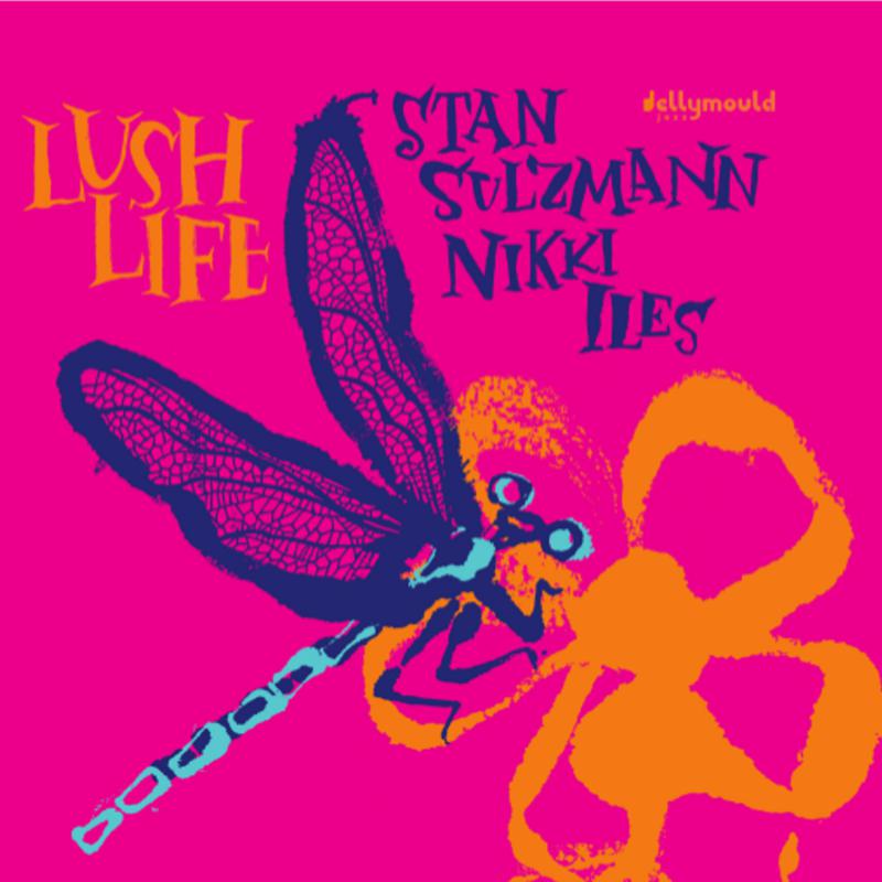 Picture of Stan Sulzmann & Nikki Iles - Lush Life