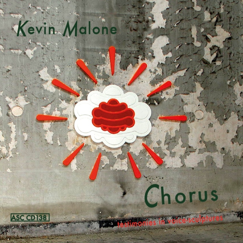 Picture of Kevin Malone - Chorus - Testimonies in Voice-Sculptures