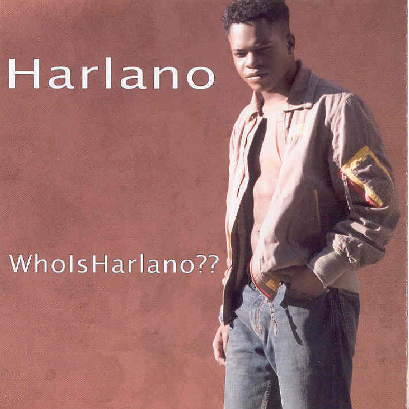 Picture of Harlano - Who Is Harlano??