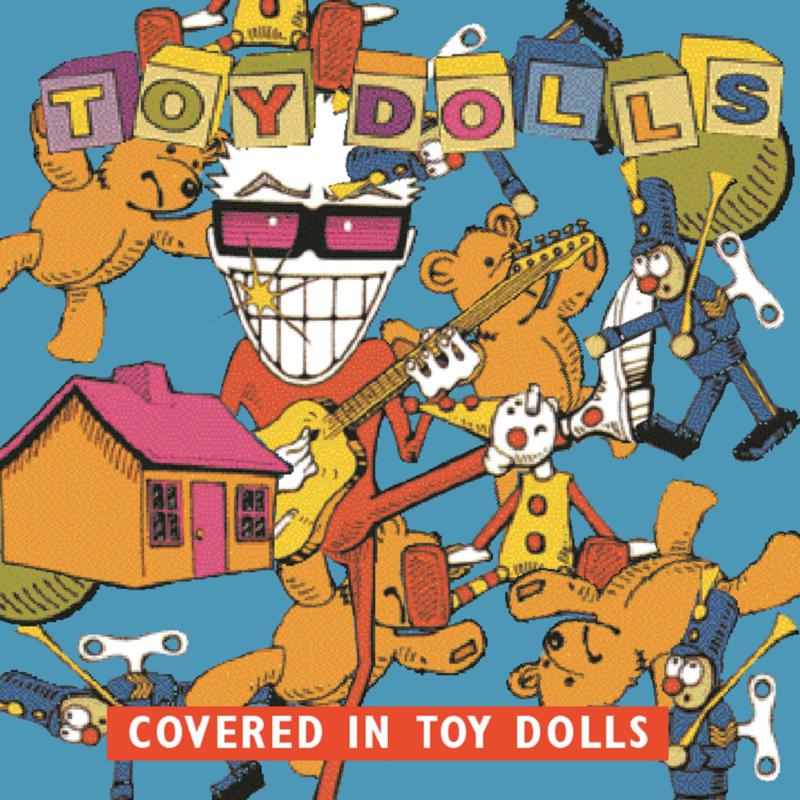 Picture of Toy Dolls - Covered In Toy Dolls
