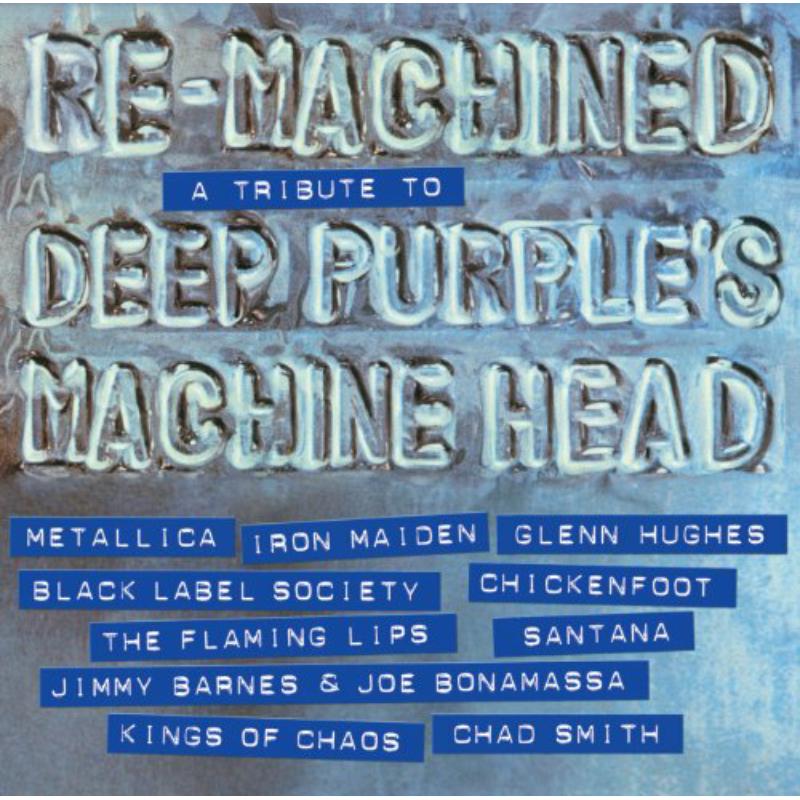 Picture of Various Artists - Re-Machined: A Tribute To Deep Purple's Machine Head
