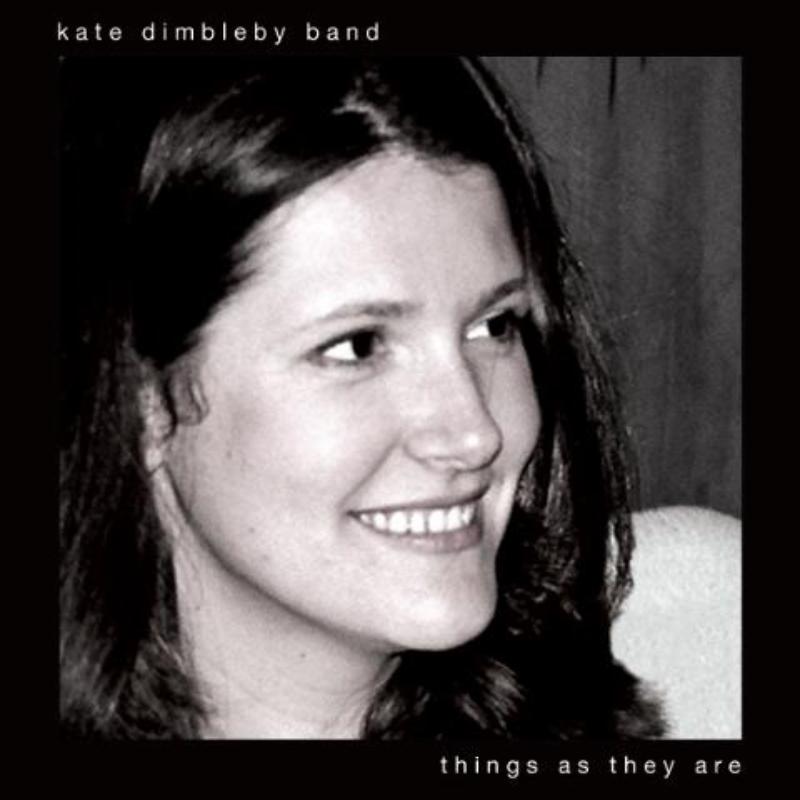 Picture of Kate Band Dimbleby - Things As They Are