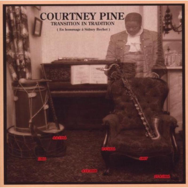 Picture of Courtney Pine - Transition in Tradition (En hommage � Sidney Bechet)