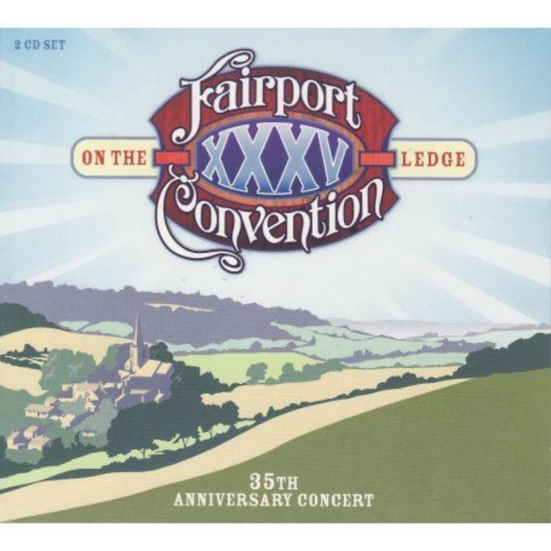 Picture of Fairport Convention - On The Ledge: 35th Anniversary Concert