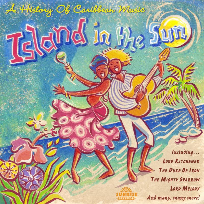 Picture of Various Artists - Island In The Sun: A History Of Caribbean Music
