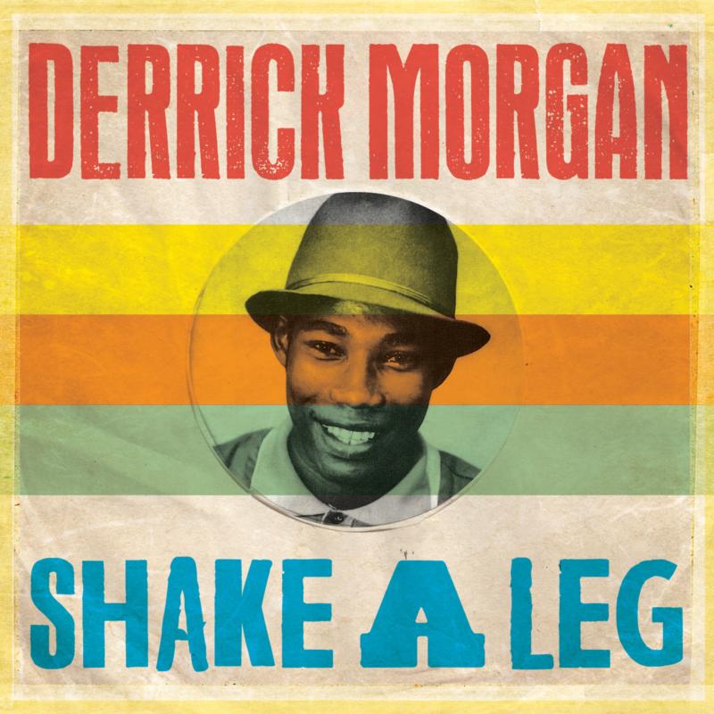 Picture of Derrick Morgan - Shake A Leg