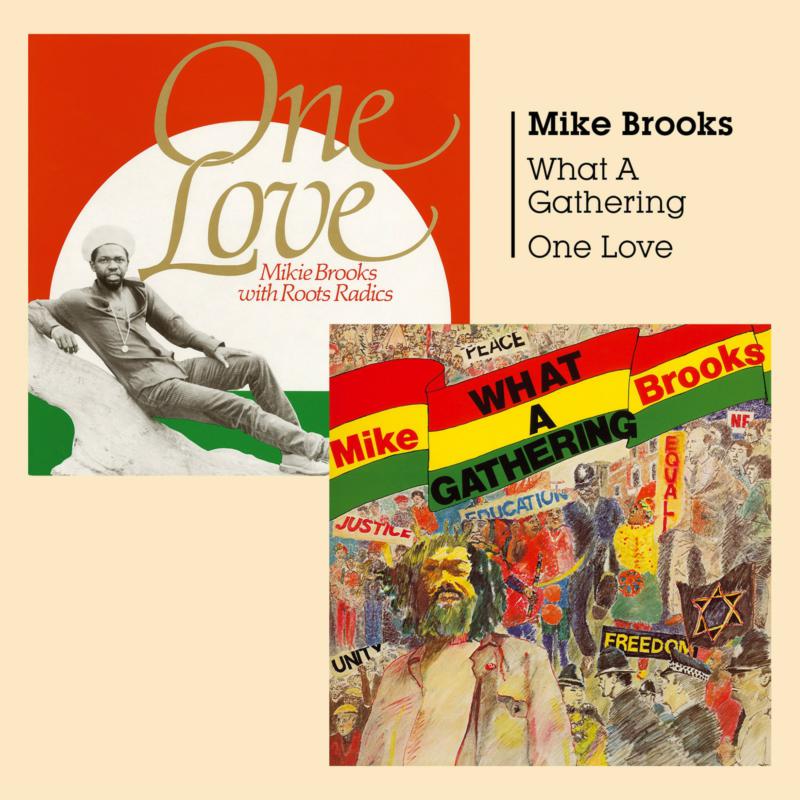 Picture of Mike Brooks + Mike Brooks & Roots Radics - What A Gathering + One Love