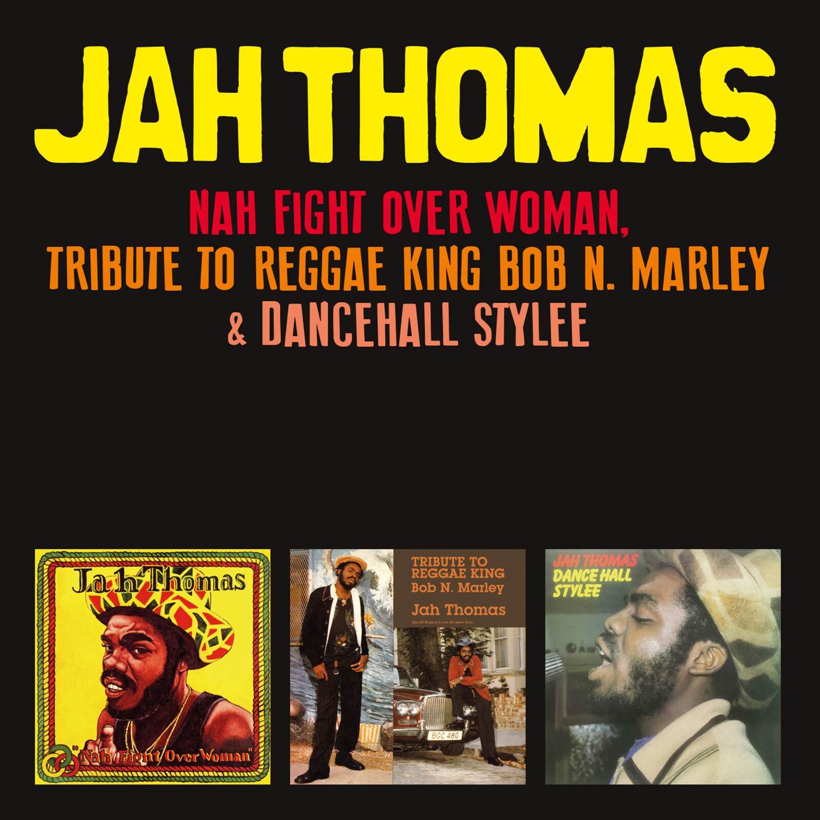 Picture of Jah Thomas - Nah Fight over Woman: Tribute to Reggae King Bob N. Marley & Dancehall Stylee
