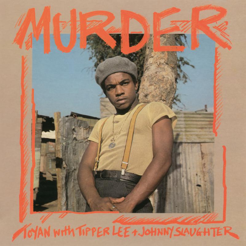 Picture of Toyan, Tipper Lee & Johnny Slaughter - Murder