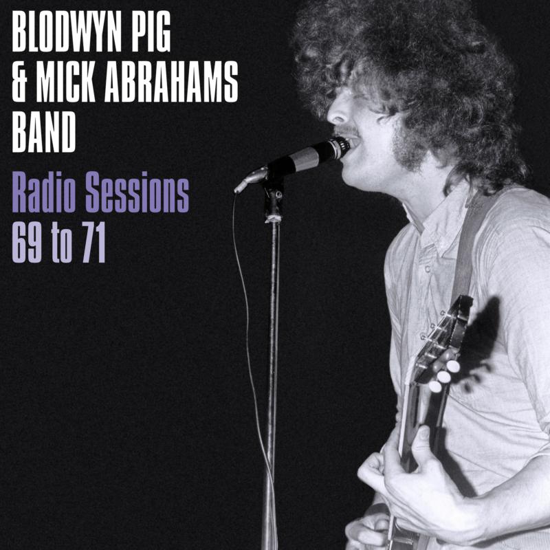 Picture of Mick Abrahams' Blodwyn Pig - Radio Sessions 1969-71