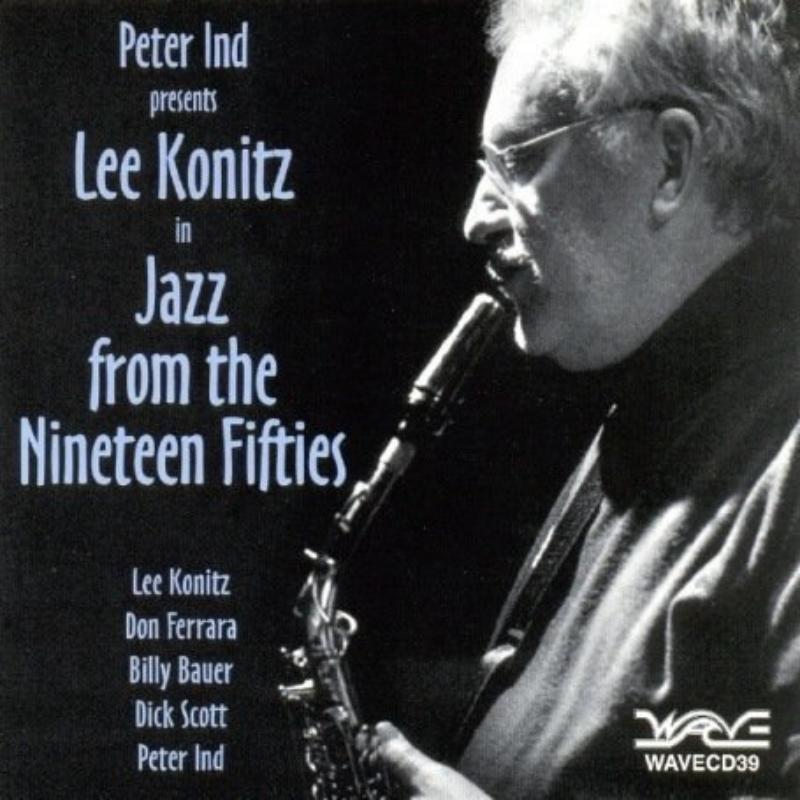 Picture of Lee Konitz - Jazz from the Nineteen Fifties