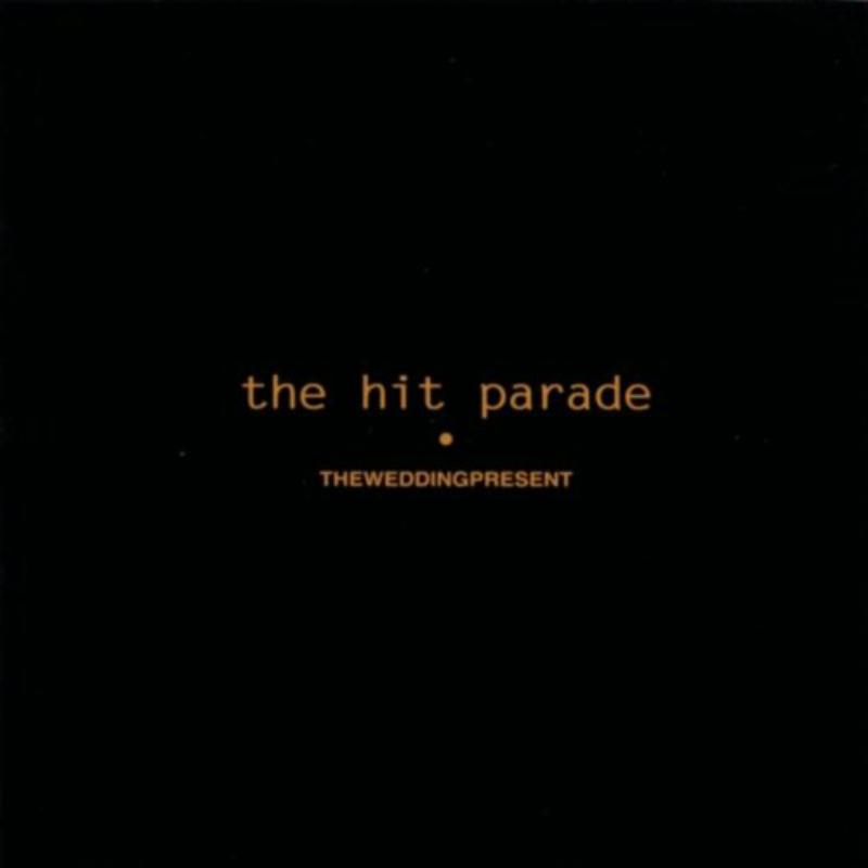 Picture of The Wedding Present - The Hit Parade (4 X 10inch)