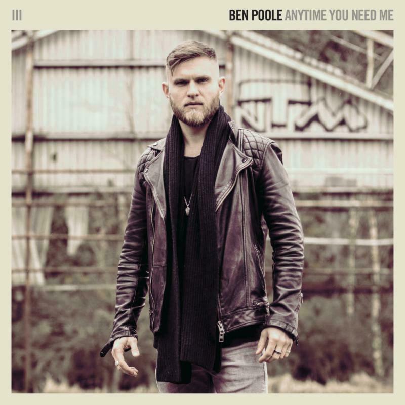 Picture of Ben Poole - Anytime You Need Me
