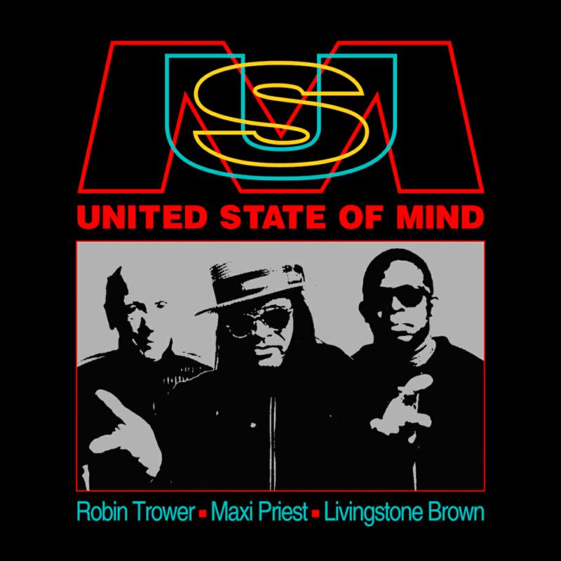 Picture of Robin Trower, Maxi Priest & Livingstone Brown - United State Of Mind