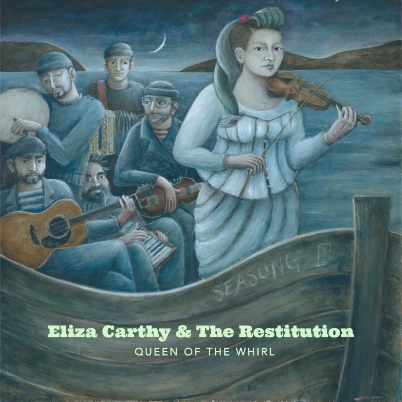 Picture of Eliza Carthy & The Restitution - Queen Of The Whirl