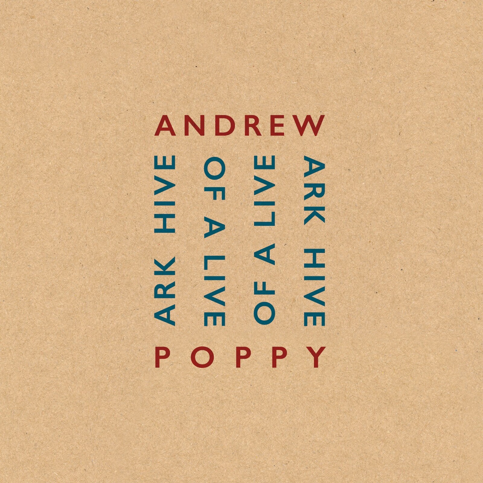 Picture of Andrew Poppy - Ark Hive Of Live