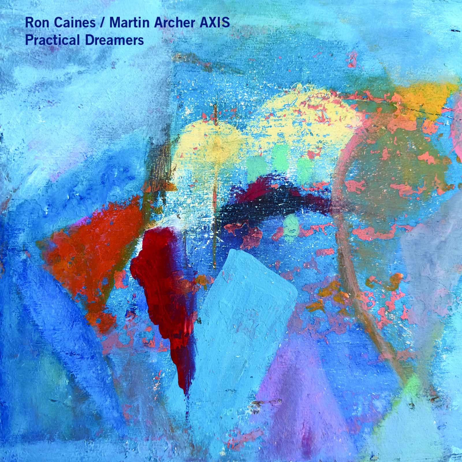 Picture of Ron Caines / Martin Archer Axis - Practical Dreamers