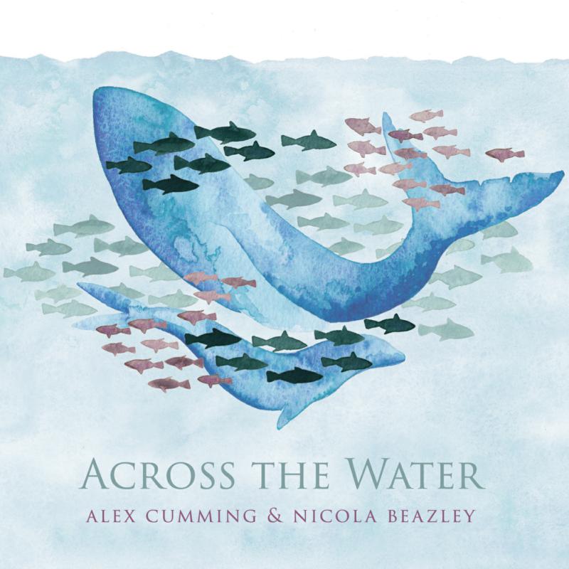 Picture of Alex Cumming & Nicola Beazley - Across The Water
