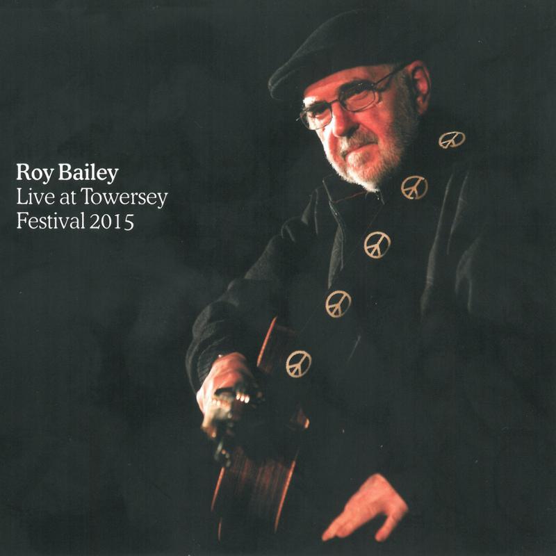 Picture of Roy Bailey - Live At Towersey Festival 2015