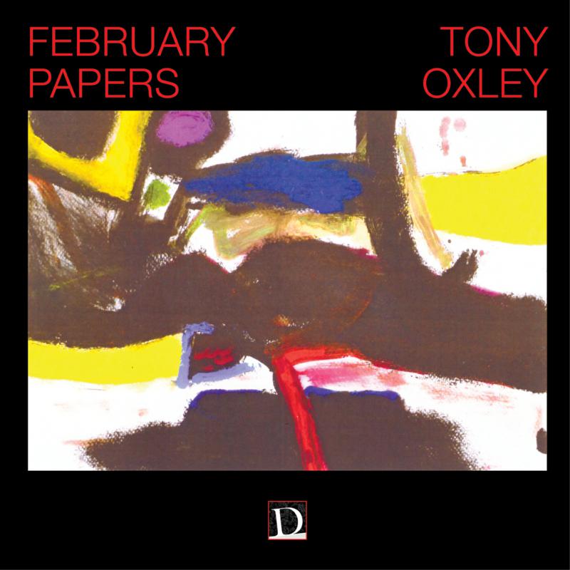 Picture of Tony Oxley - February Papers