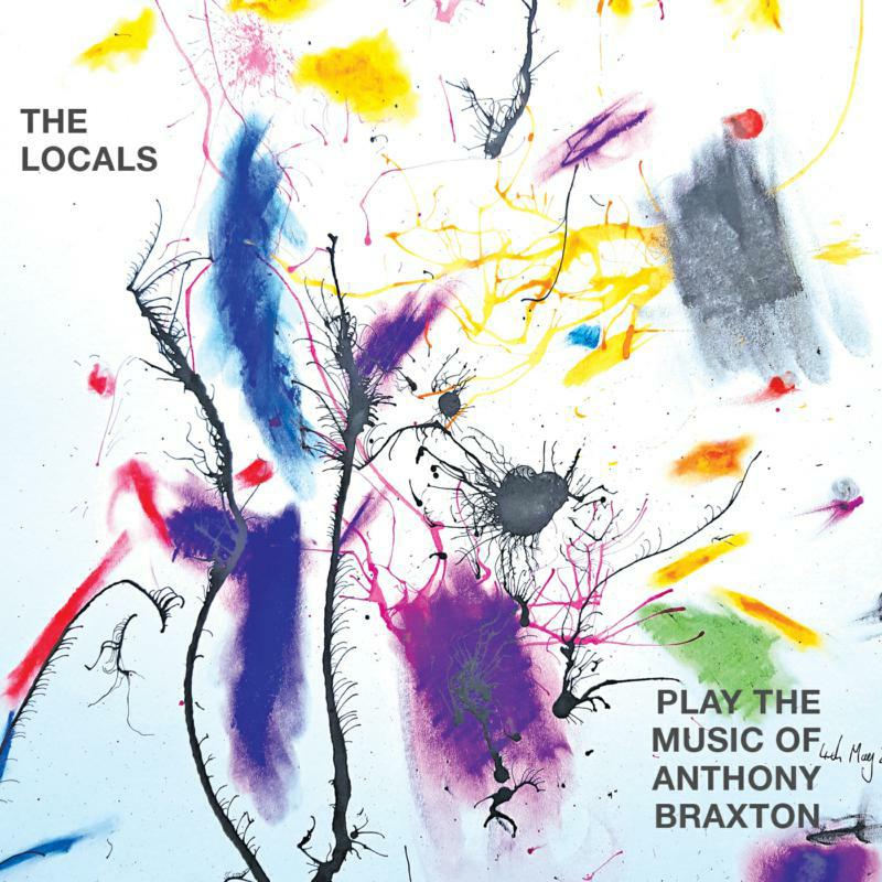 Picture of Pat Thomas & The Locals - Play The Music Of Anthony Braxton