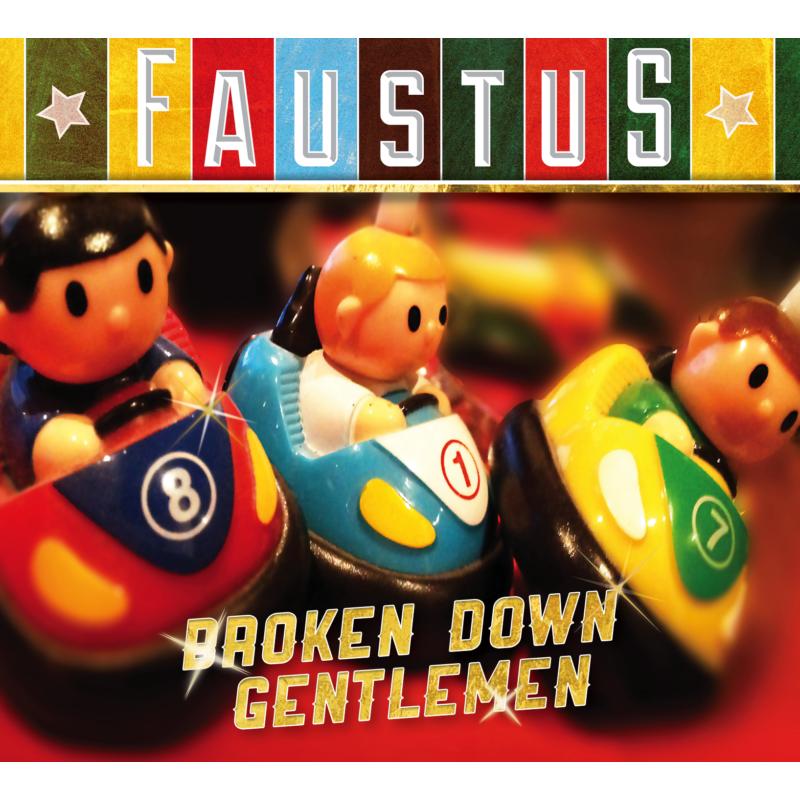 Picture of Faustus - Broken Down Gentlemen