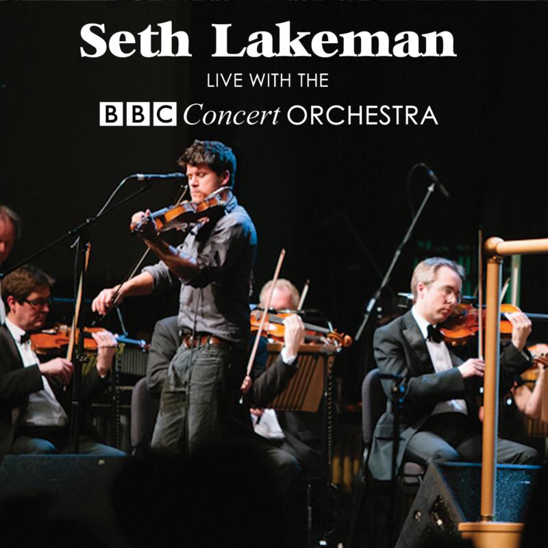 Picture of Seth Lakeman - Live With The BBC Concert Orchestra