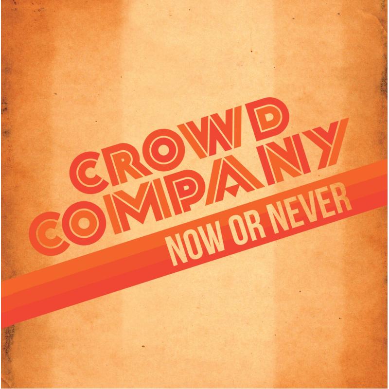 Picture of Crowd Company - Now Or Never